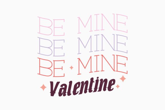 Be Mine Valentine SVG Retro Design: Graphics for Crafts