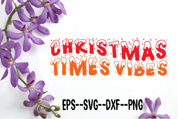 Christmas Times Vibes Retro Wavy SVG