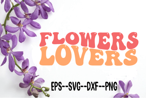 Flowers Lovers Retro Wavy SVG: Graphics for Crafts-Driven Branding