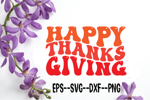 Happy Thanksgiving Retro Wavy SVG: Graphics for Crafts & Seasonal Branding