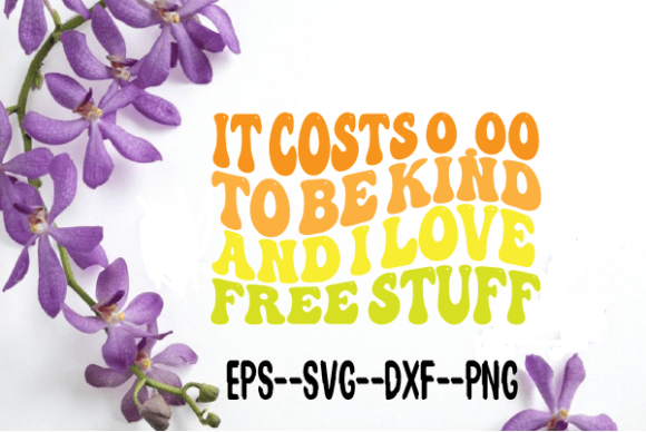 It Costs 0.00 Wavy Retro SVG Design