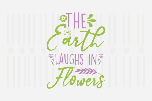 The Earth Laughs in Flowers, Spring SVG Graphics